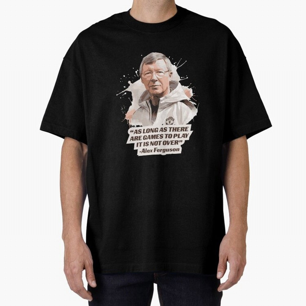 Sir Alex Ferguson - It Is Not Over Yet Essential T-Shirt Celebrate the Magic of Global Football Passion for FIFA World Cup 2026, Celebrating Cristiano Ronaldo, Spain, Supporter Pride, Iconic Celebrations, Legendary Names and Global Match Day