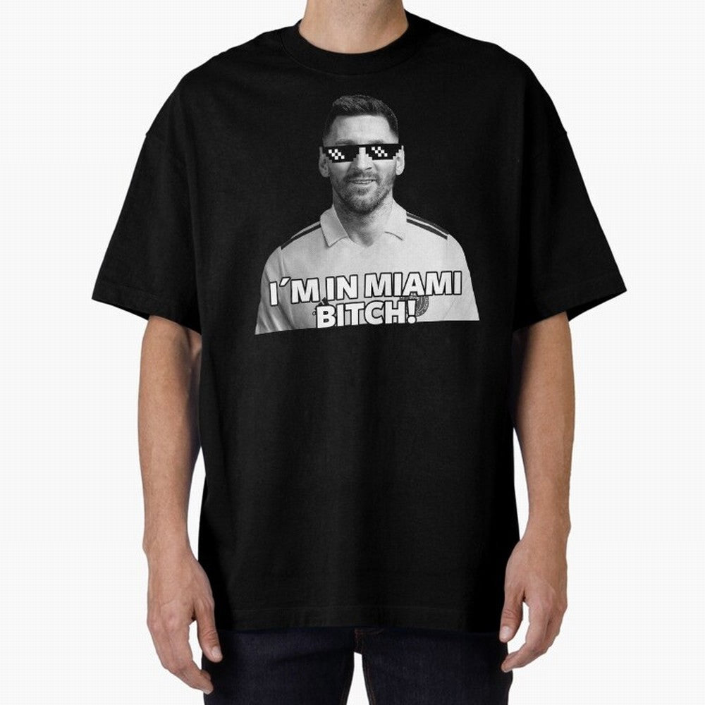 Lionel Messi Inter Miami Football Soccer meme Welcome to Miami I¡äm in Miami Bitch quotes funny champions player Sticker Premium T-Shirt Celebrate Global Passion for FIFA World Cup 2026 USA Canada Mexico Centered on Messi and Cristiano Ronaldo,