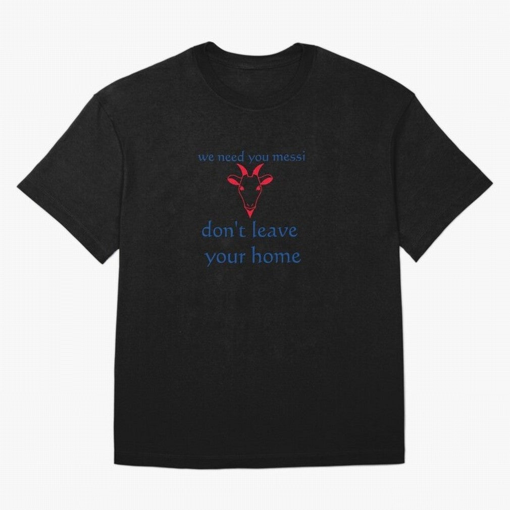 messi don't go Classic T-Shirt Celebrate the Road through FIFA World Cup 2026 Group Stage Spirit, Connected to Argentina, France and Brazil, Cristiano Ronaldo, Haaland and CR7, Worldwide Fan Energy, Dramatic Goals, Stadium Lights and Championship