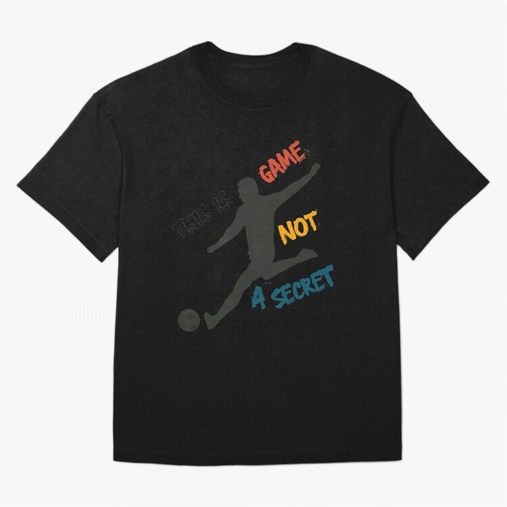 This is Game No a Secret Soccer Player Essential T-Shirt Celebrate National Team Dreams in Match Day Hype around FIFA World Cup 2026 USA Canada Mexico, CR7 and Messi, England, France and Netherlands, Worldwide Fan Energy, Dramatic Goals, Stadium
