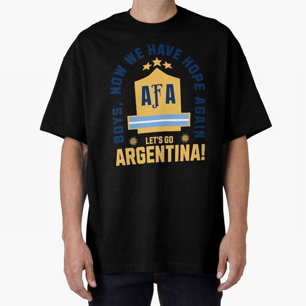 Argentina Soccer 2026 Boys We Have Hope Again Fan Design Classic T-Shirt Carry the Colors and Pride of Global Football Passion for FIFA World Cup 2026, Connected to Mbappe and Neymar, France and Portugal, Match Day Excitement, Supporter Culture,