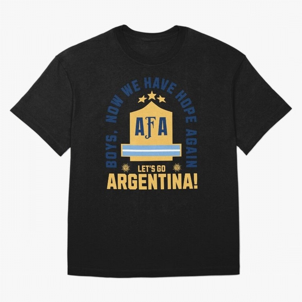 Argentina Soccer 2026 Boys We Have Hope Again Fan Design Classic T-Shirt Carry the Colors and Pride of Global Football Passion for FIFA World Cup 2026, Connected to Mbappe and Neymar, France and Portugal, Match Day Excitement, Supporter Culture,