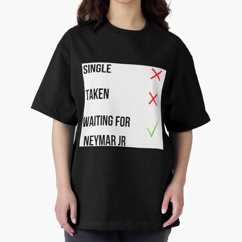 Waiting To Date Neymar Jr Classic T-Shirt Show Love for Legendary Goals in FIFA World Cup 2026 Inspired by CR7, Brazil, Portugal and Argentina Energy, Match Day Excitement, Supporter Culture, Golden Goals and Global Football Passion; Ideal for Fans