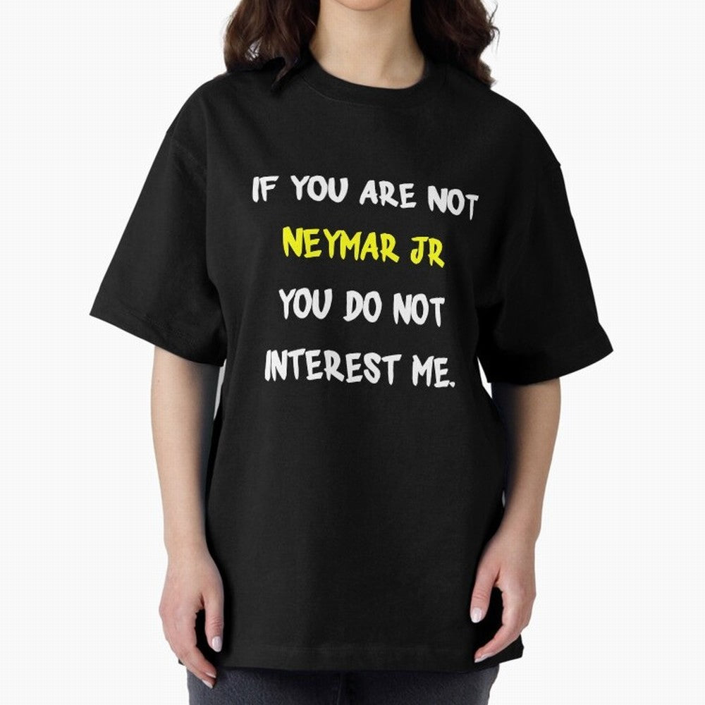 If you are not - Neymar Jr Classic T-Shirt Fuel Match Day Hype around FIFA World Cup 2026 Group Stage, Mbappe, France and Portugal, Game Day Rituals, Football Legends, Country Pride and the Road to the Final; Perfect for Supporters Who Want Bold