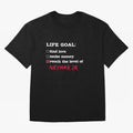 Life goal - Neymar Jr Classic T-Shirt Bring Legendary Rivalry Energy to FIFA World Cup 2026 Inspired by CR7 and Messi, England, France and Netherlands Energy, Fan Favorite Moments, National Team Passion, Big Match Drama and Soccer History; Great