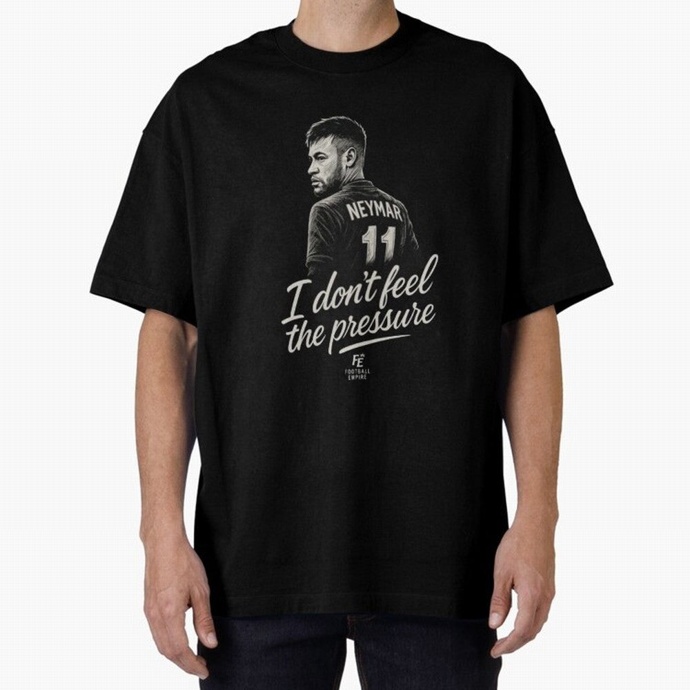 I Don¡¯t Feel The Pressure ¨C Neymar Inspired Street Football Art | Football Empire Classic T-Shirt Upgrade FIFA World Cup 2026 for Fans of Messi, CR7 and Mbappe and Spain, Bringing Retro Football Energy, Iconic Rivalries, Trophy Chase Drama and