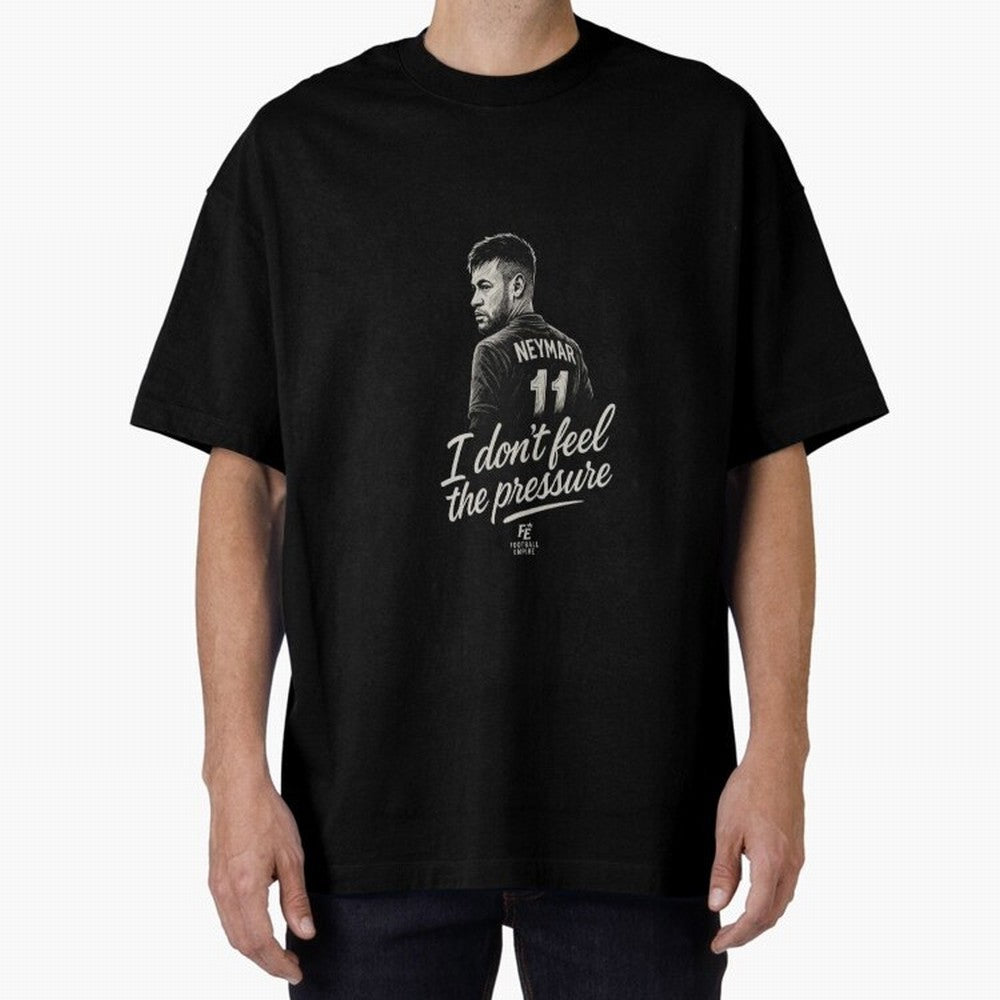 I Don¡¯t Feel The Pressure ¨C Neymar Inspired Street Football Art | Football Empire Graphic T-Shirt Build Global Football Passion for FIFA World Cup 2026 USA Canada Mexico, with Haaland and Mbappe, Argentina and Brazil, Game Day Rituals, Football
