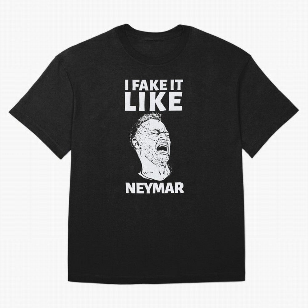 I FAKE IT LIKE NEYMAR Oversized T-Shirt Make Game Day About FIFA World Cup 2026 USA Canada Mexico Capturing Mbappe and Neymar, Brazil Energy, Football History, Final Match Energy, Crowd Noise and Once in a Lifetime Moments; Great for Supporters Who