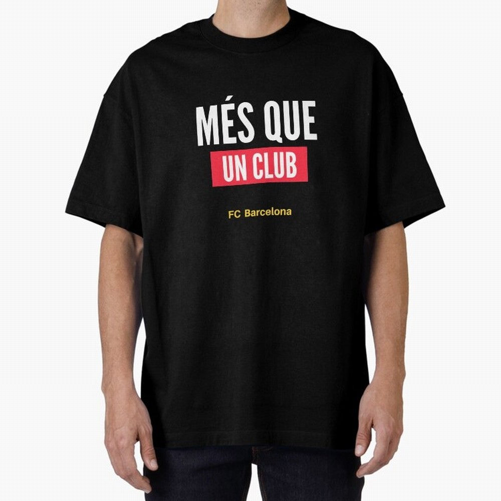 Mes Que Un Club FC BARCELONA Classic T-Shirt Celebrate Global Passion for Match Day Hype around FIFA World Cup 2026 Group Stage, Mbappe, Netherlands, Stadium Chants, National Pride, Trophy Dreams and Unforgettable Football Memories; Made for