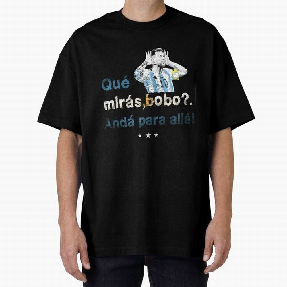 Que Miras Bobo? Classic T-Shirt Join Supporters Worldwide for FIFA World Cup 2026 Spirit, Capturing Netherlands, CR7, Tournament Hype, Historic Matchups, Family Viewing Parties and Global Sports Pride; Built for Supporters Chasing Trophy Dreams,