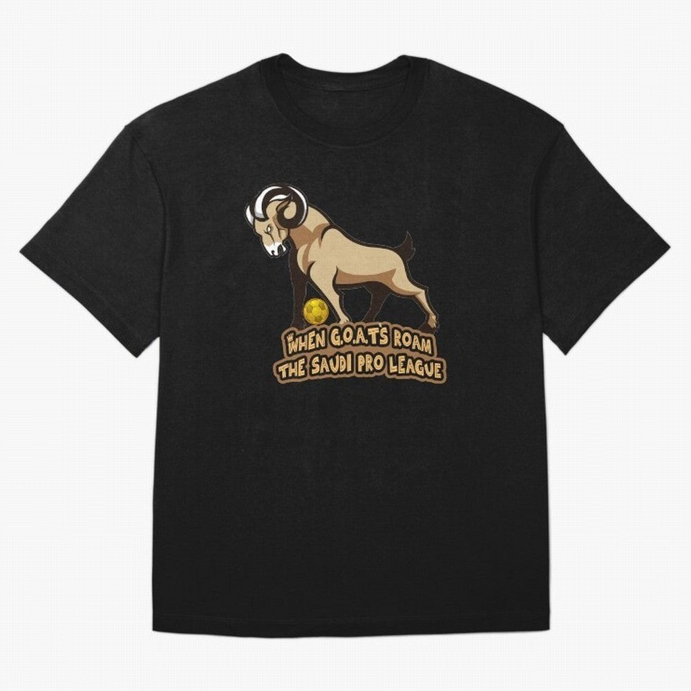 The G.O.A.T. Kings Roam the Saudi League Oversized T-Shirt Support the Legends of FIFA World Cup 2026 Group Stage Spirit, Connected to Spain, Haaland and Mbappe, Stadium Memories, Football Loyalty, International Chants and Championship Tradition;