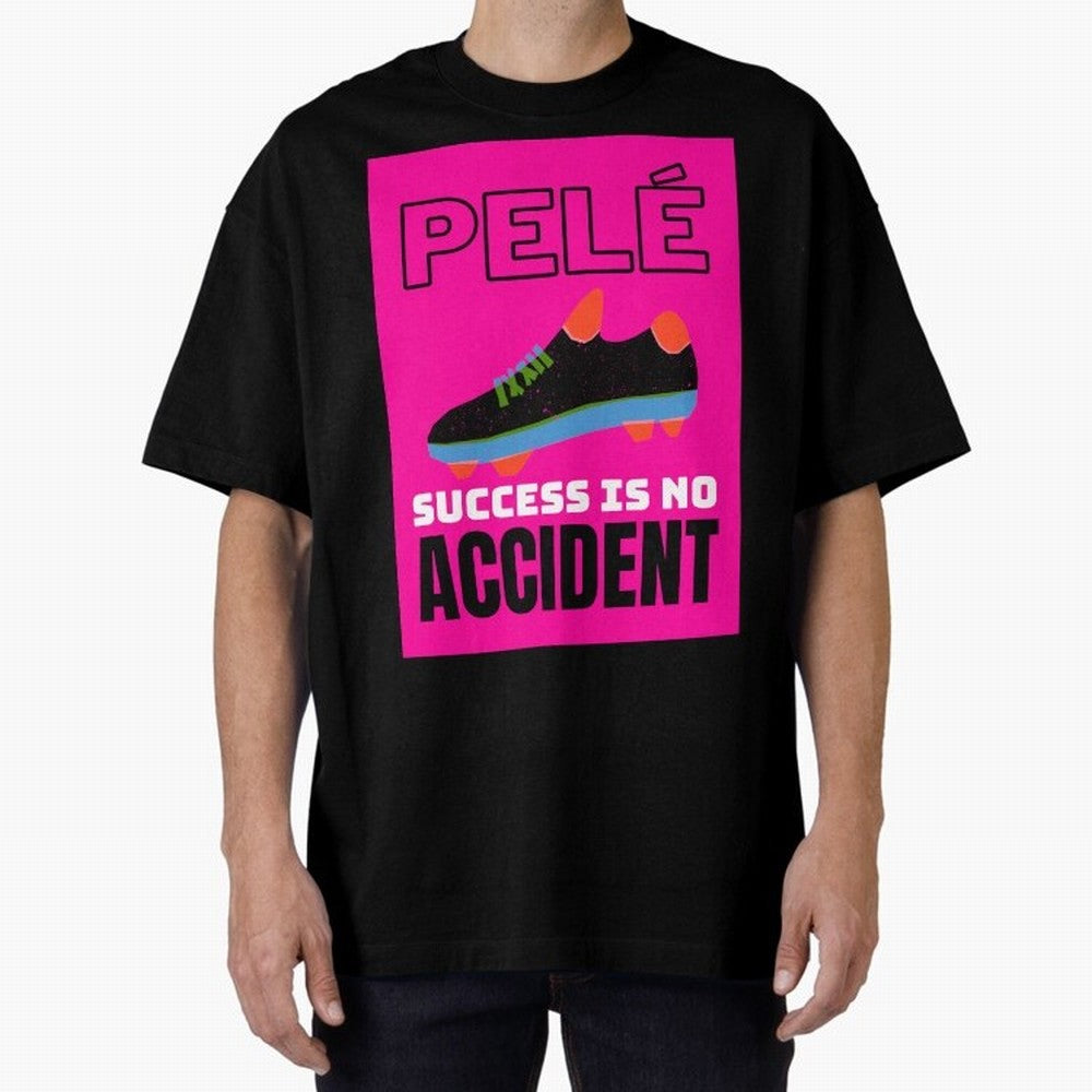 Pele Quote Success Is No Accident Graphic Classic T-Shirt Live for the Drama of FIFA World Cup 2026 for Fans of Neymar and Brazil, Bringing Fan Favorite Moments, National Team Passion, Big Match Drama and Soccer History; Ideal for Fans Who Follow