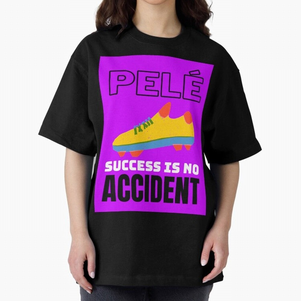 Pele Quote Success Is No Accident Graphic Classic T-Shirt Carry the Dream of FIFA World Cup 2026 USA Canada Mexico for Fans of Messi, Neymar and Mbappe and Netherlands, Bringing Football History, Final Match Energy, Crowd Noise and Once in a