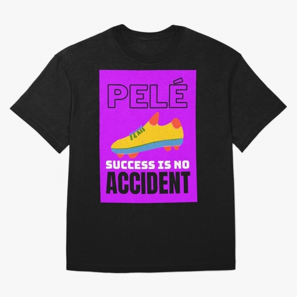 Pele Quote Success Is No Accident Graphic Classic T-Shirt Carry the Dream of FIFA World Cup 2026 USA Canada Mexico for Fans of Messi, Neymar and Mbappe and Netherlands, Bringing Football History, Final Match Energy, Crowd Noise and Once in a