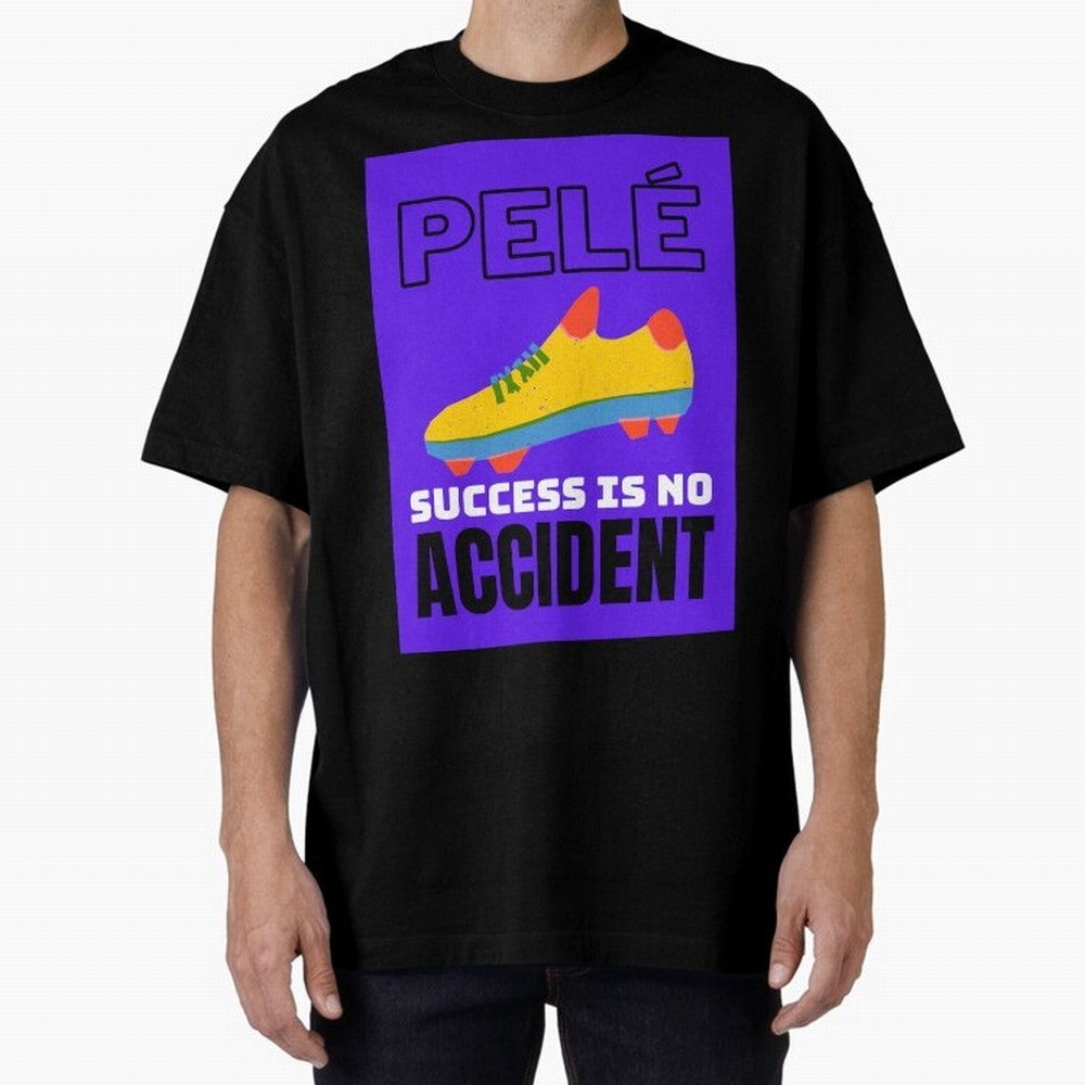 Pele Quote Success Is No Accident Graphic Classic T-Shirt Bring Legendary Rivalry Energy to the FIFA World Cup 2026 Journey through Mbappe Highlights, England Pride, Worldwide Fan Energy, Dramatic Goals, Stadium Lights and Championship