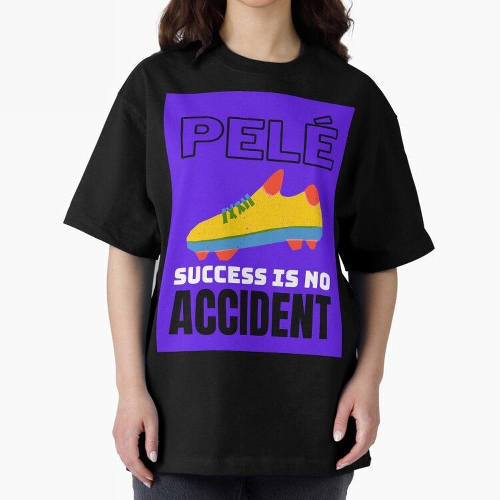 Pele Quote Success Is No Accident Graphic Classic T-Shirt Bring Legendary Rivalry Energy to the FIFA World Cup 2026 Journey through Mbappe Highlights, England Pride, Worldwide Fan Energy, Dramatic Goals, Stadium Lights and Championship