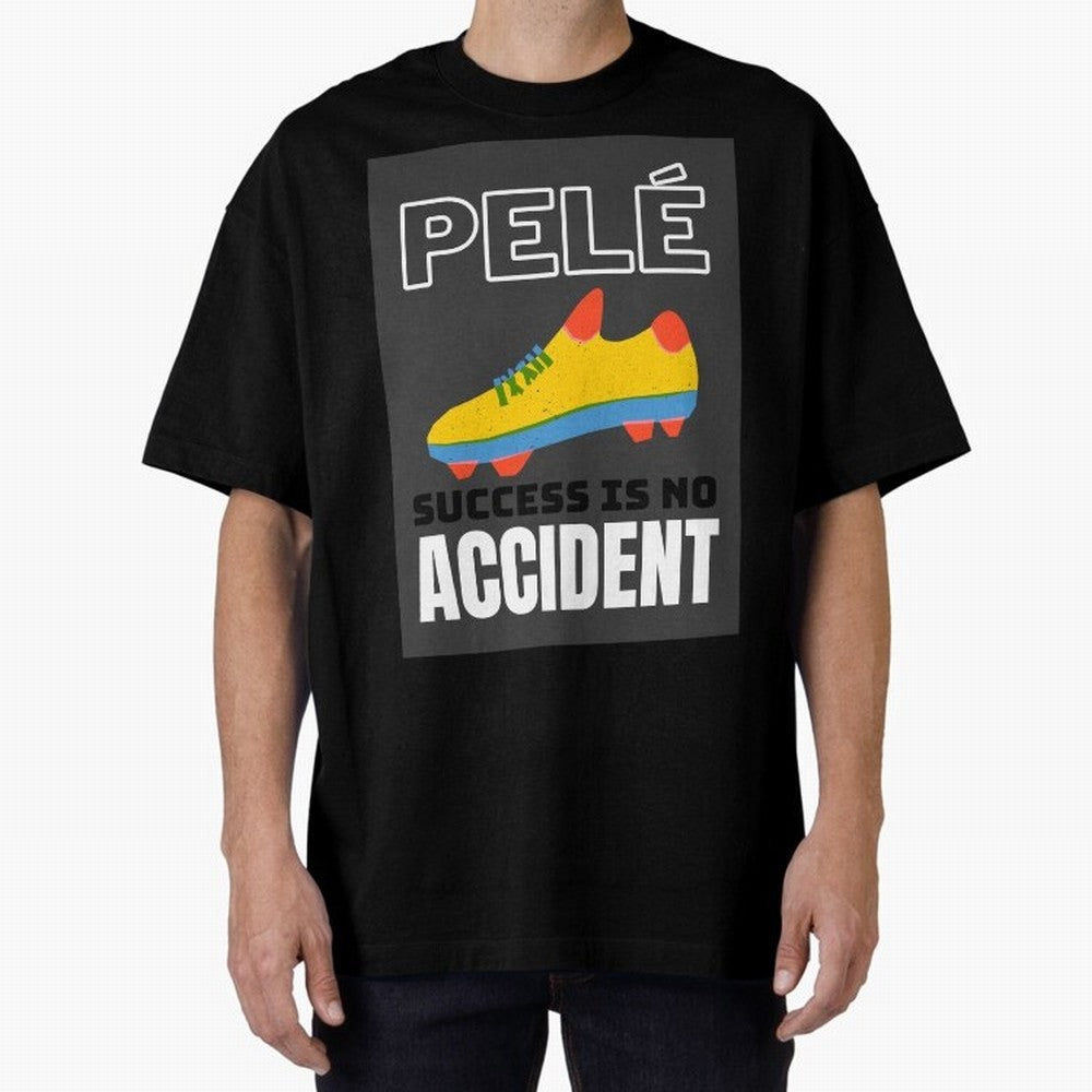 Pele Quote Success Is No Accident Graphic Classic T-Shirt Honor the Beautiful Game during the FIFA World Cup 2026 Journey through Cristiano Ronaldo, Haaland and CR7 Highlights, Argentina and Brazil Pride, Championship Spirit, Famous Goals, Roaring