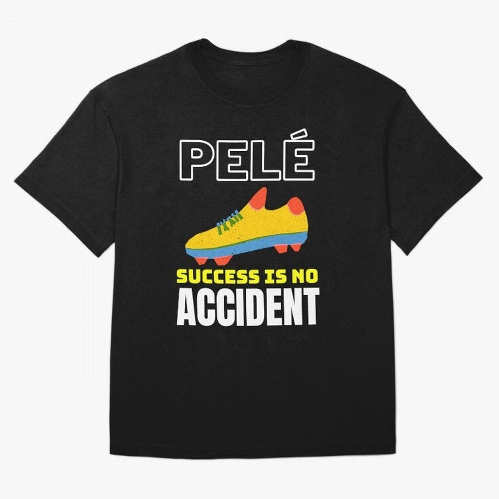 Pele Quote Success Is No Accident Graphic Classic T-Shirt Honor the Beautiful Game during Global Football Passion for FIFA World Cup 2026, Filled with CR7 and Messi, Brazil, Portugal and Argentina, Championship Spirit, Famous Goals, Roaring Crowds
