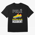 Pele Quote Success Is No Accident Graphic Classic T-Shirt Honor the Beautiful Game during Global Football Passion for FIFA World Cup 2026, Filled with CR7 and Messi, Brazil, Portugal and Argentina, Championship Spirit, Famous Goals, Roaring Crowds