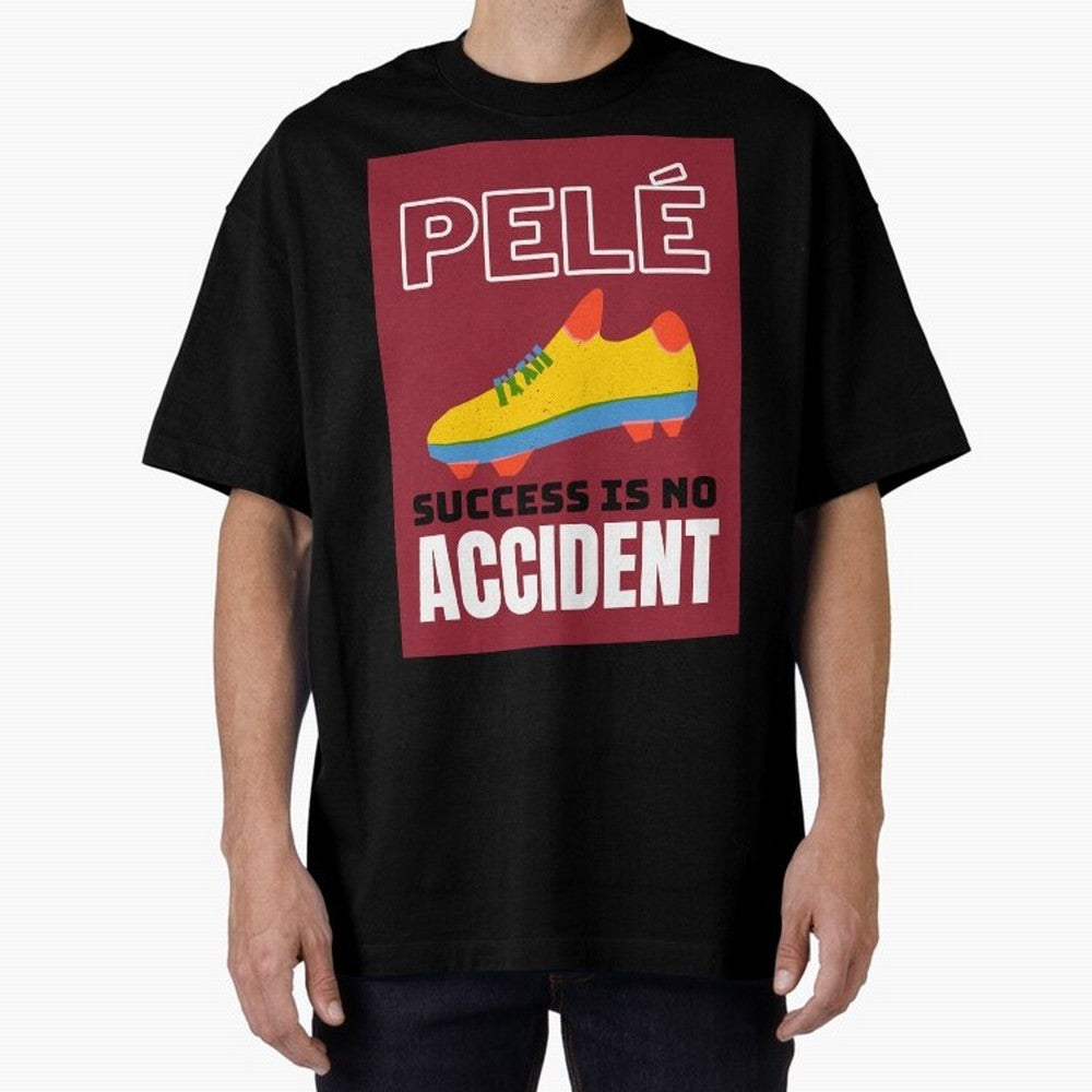 Pele Quote Success Is No Accident Graphic Classic T-Shirt Celebrate Classic Football Spirit in Match Day Hype around FIFA World Cup 2026, Neymar, Haaland and Cristiano Ronaldo, Brazil, Portugal and Argentina, Worldwide Fan Energy, Dramatic Goals,