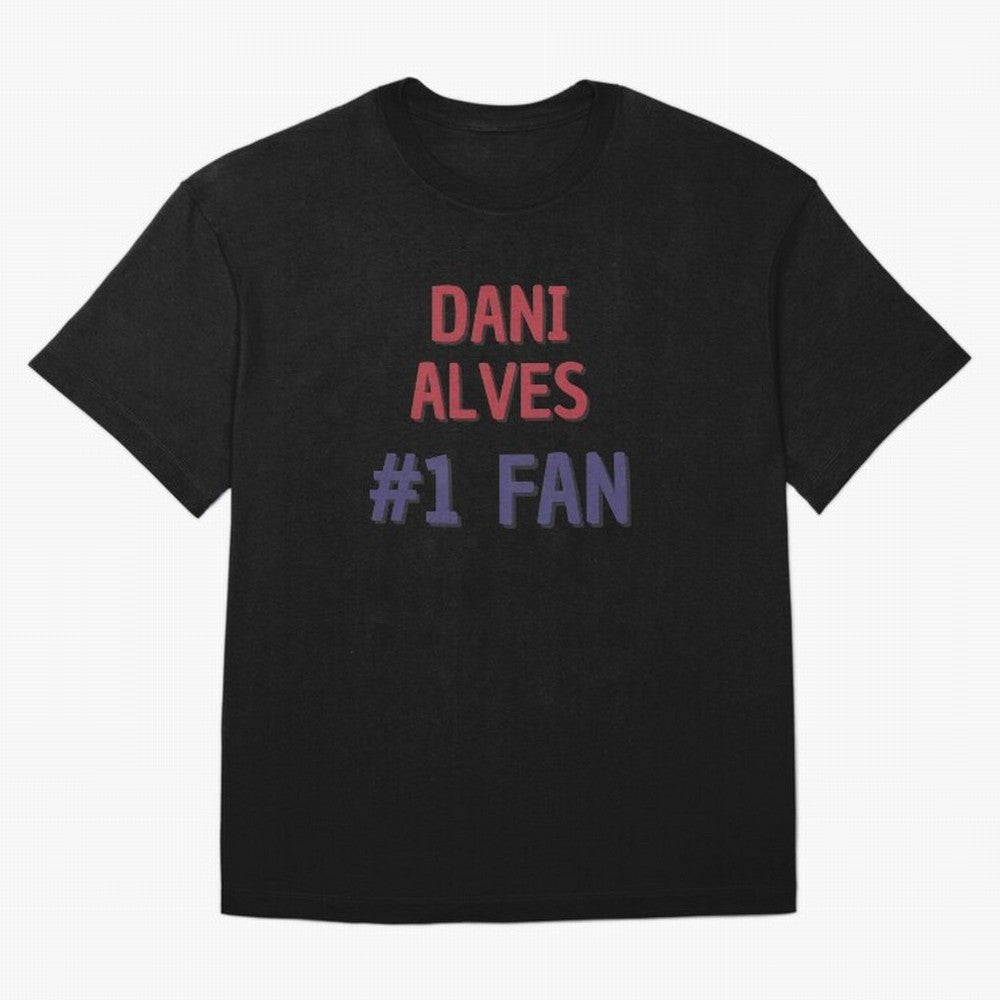 Dani Alves - #1 Fan Essential T-Shirt Mark FIFA World Cup 2026 Group Stage Spirit, Built around England and Germany, Messi, Champion Mindset, Group Stage Buzz, Knockout Tension and Passionate Fan Culture; Perfect for Fans, Collectors, Family