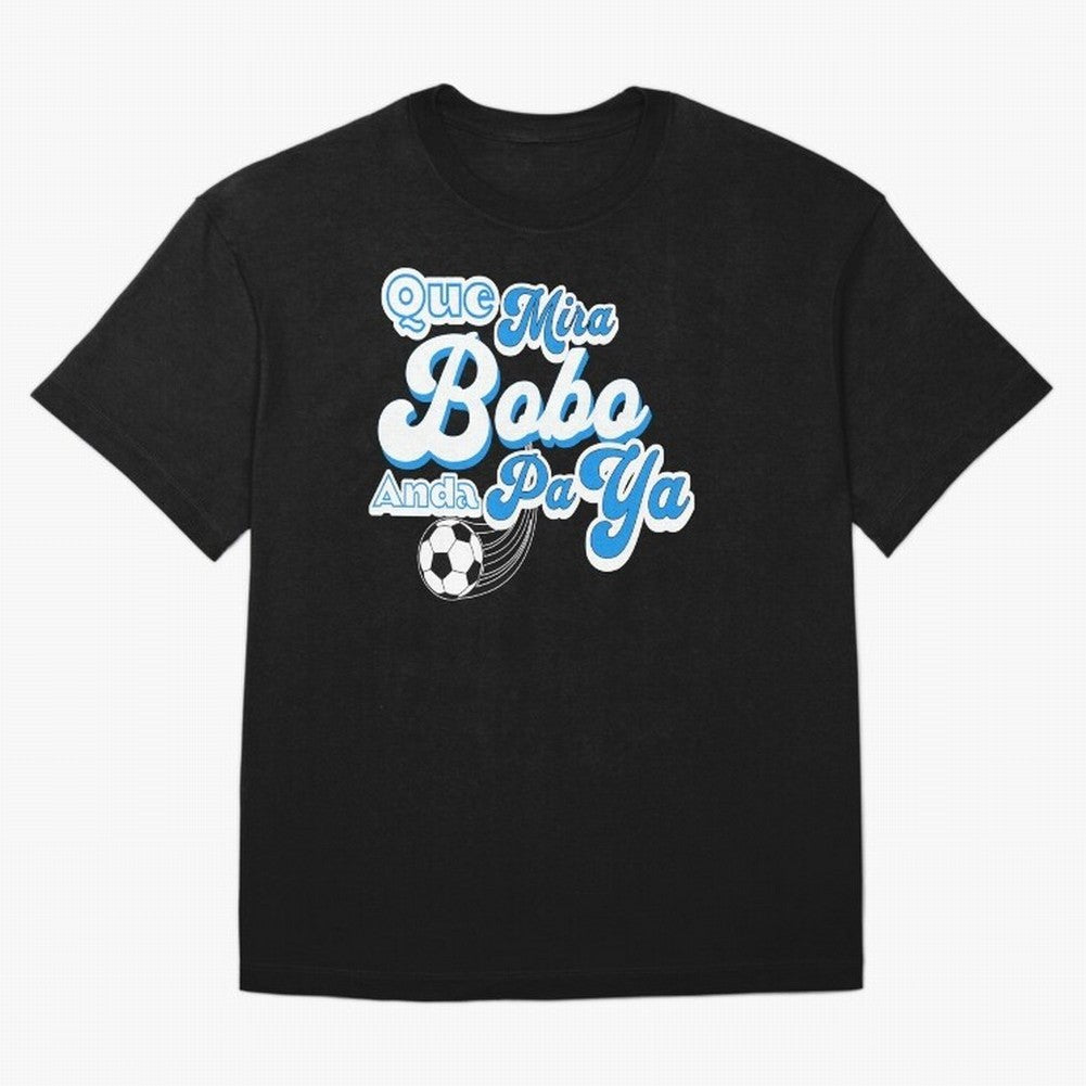 Que Mira Bobo Classic T-Shirt Support Iconic Players in Match Day Hype around FIFA World Cup 2026, Mbappe and Neymar, France, Goal Celebration Energy, Supporter Heritage, Football Icons and Worldwide Tournament Joy; Built for Supporters Chasing