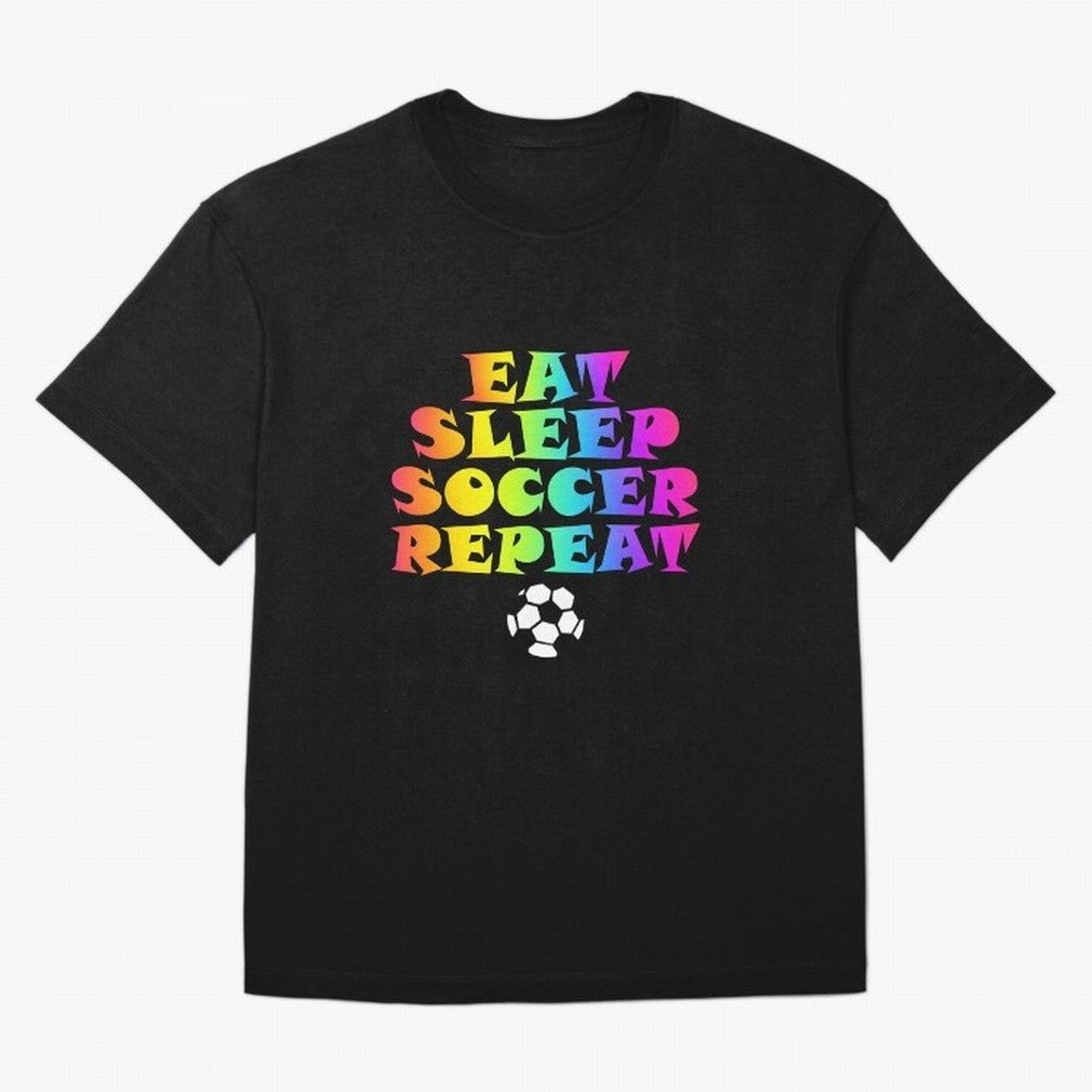 Eat Sleep Soccer Repeat - Football Active T-Shirt Embrace Match Day Hype around FIFA World Cup 2026 Group Stage, Messi, Neymar and Mbappe, Portugal, Football History, Final Match Energy, Crowd Noise and Once in a Lifetime Moments; Perfect for
