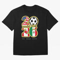 World Cup 2026, Usa Canada Mexico Football Classic T-Shirt Turn Up for Global Football Passion for FIFA World Cup 2026 Group Stage, Connected to Neymar, Haaland and Cristiano Ronaldo, France, Soccer Culture, Superstar Moments, National Team Dreams