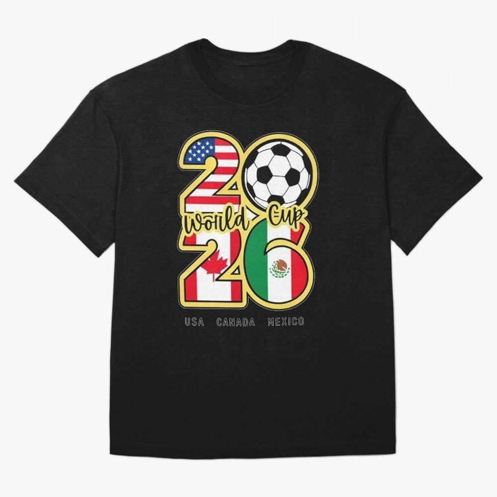 World Cup 2026, Usa Canada Mexico Football Classic T-Shirt Turn Up for Global Football Passion for FIFA World Cup 2026 Group Stage, Connected to Neymar, Haaland and Cristiano Ronaldo, France, Soccer Culture, Superstar Moments, National Team Dreams