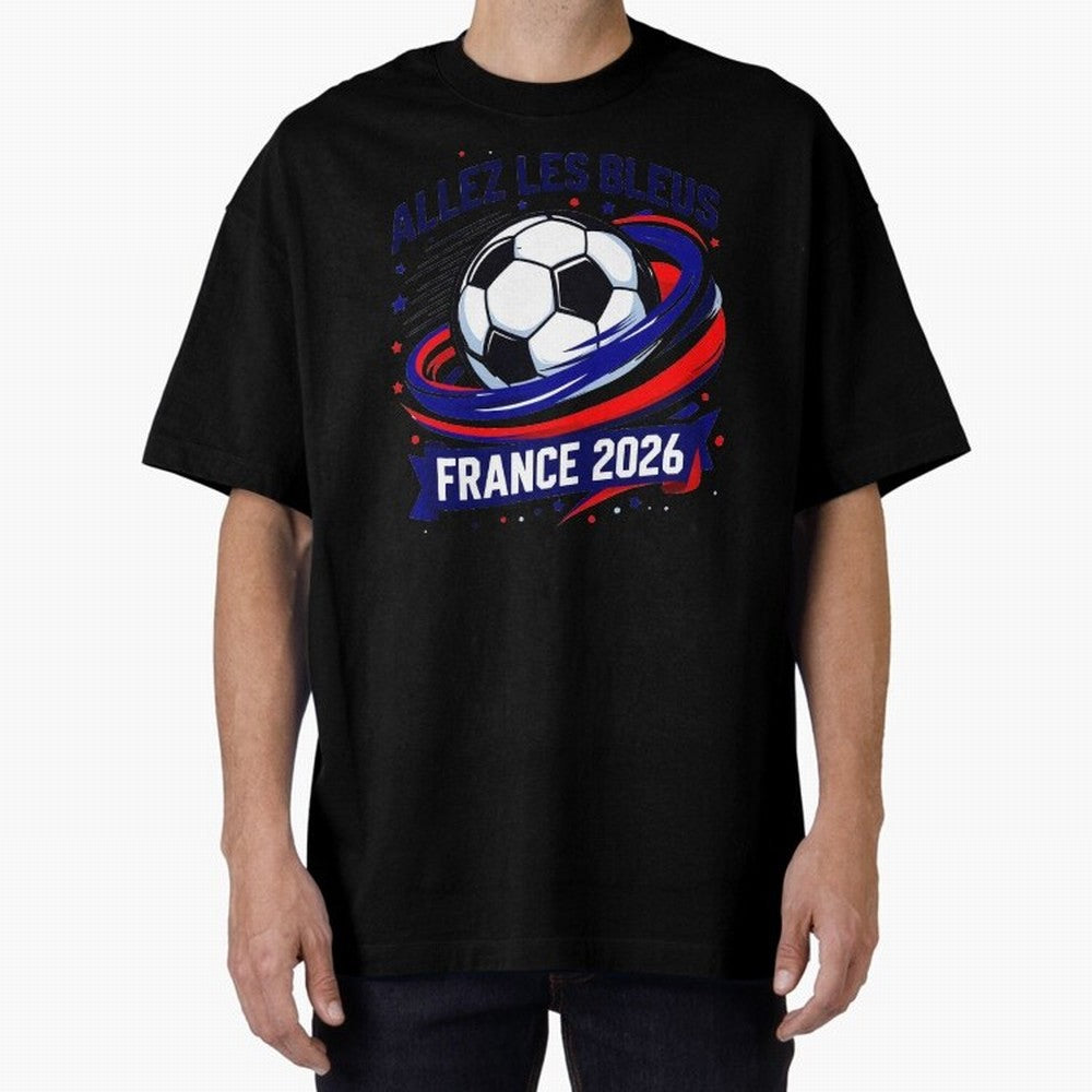 France Fan Art World Cup 2026 Classic T-Shirt Carry the Dream of Global Football Passion for FIFA World Cup 2026, Built around Messi, CR7 and Mbappe, Brazil, Championship Spirit, Famous Goals, Roaring Crowds and International Football Unity;