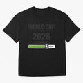 Copy of World Cup 2026 Loading Funny Football Shirt Soccer Fan Gift Classic T-Shirt Celebrate Football Dreams Across FIFA World Cup 2026 Group Stage Spirit, Connected to Argentina, France and Brazil, CR7, Football Festival Excitement, Trophy