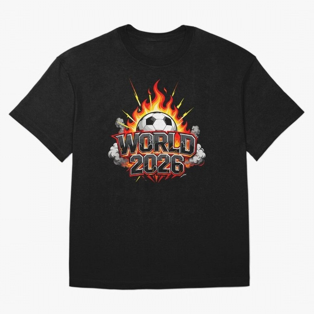 World 2026 Soccer Ball On Fire Football Tournament Classic T-Shirt Follow the Final Road of the FIFA World Cup 2026 Journey through Messi, Neymar and Mbappe Highlights, England and Germany Pride, Champion Mindset, Group Stage Buzz, Knockout Tension
