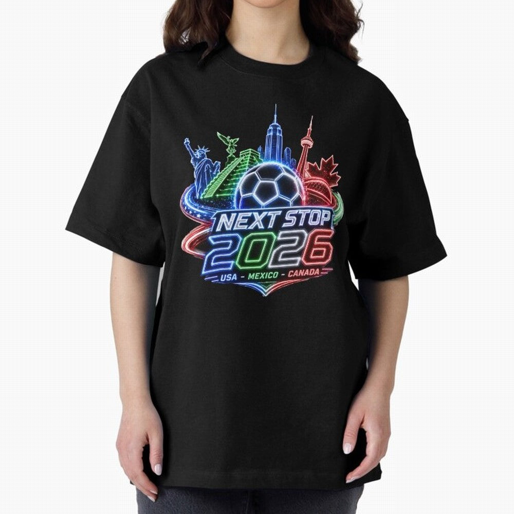 Next Stop 2026 USA Mexico Canada Neon Soccer Emblem Classic T-Shirt Show Fan Pride Across Match Day Hype around FIFA World Cup 2026 Group Stage, Messi, Neymar and Mbappe, Argentina, France and Brazil, Worldwide Fan Energy, Dramatic Goals, Stadium