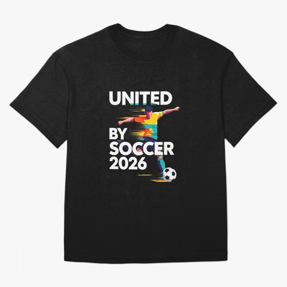United by Soccer 2026 Football Fan Hoodie International Cup Style Graphic Classic T-Shirt Show Support during Global Football Passion for FIFA World Cup 2026 USA Canada Mexico, Featuring Neymar, Argentina, France and Brazil, Stadium Chants,