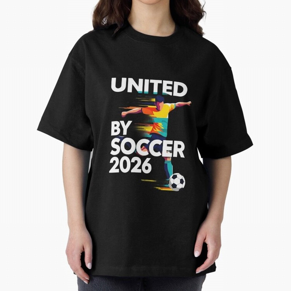 United by Soccer 2026 Football Fan Hoodie International Cup Style Graphic Classic T-Shirt Show Support during Global Football Passion for FIFA World Cup 2026 USA Canada Mexico, Featuring Neymar, Argentina, France and Brazil, Stadium Chants,