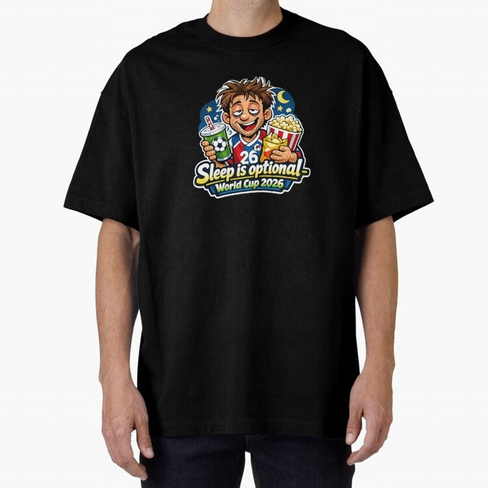 Sleep Is Optional ¨C World Cup 2026 Funny Soccer Fan Night Design Classic T-Shirt Show Love for Legendary Goals in FIFA World Cup 2026 Group Stage Spirit, Capturing France, Messi, Soccer Culture, Superstar Moments, National Team Dreams and
