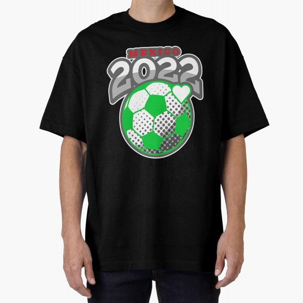 Mexico Futbol Design 2022 Classic T-Shirt Fuel Your Fan Pride for FIFA World Cup 2026 USA Canada Mexico Driven by Messi and Cristiano Ronaldo, France Energy, Goal Celebration Energy, Supporter Heritage, Football Icons and Worldwide Tournament Joy;