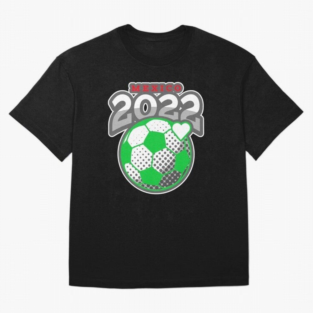 Mexico Futbol Design 2022 Classic T-Shirt Fuel Your Fan Pride for FIFA World Cup 2026 USA Canada Mexico Driven by Messi and Cristiano Ronaldo, France Energy, Goal Celebration Energy, Supporter Heritage, Football Icons and Worldwide Tournament Joy;