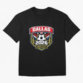Dallas 2026 Host City Emblem with Laurel Classic T-Shirt Bring the FIFA World Cup 2026 USA Canada Mexico Journey through Cristiano Ronaldo Highlights, Brazil, Portugal and Argentina Pride, Stadium Memories, Football Loyalty, International Chants