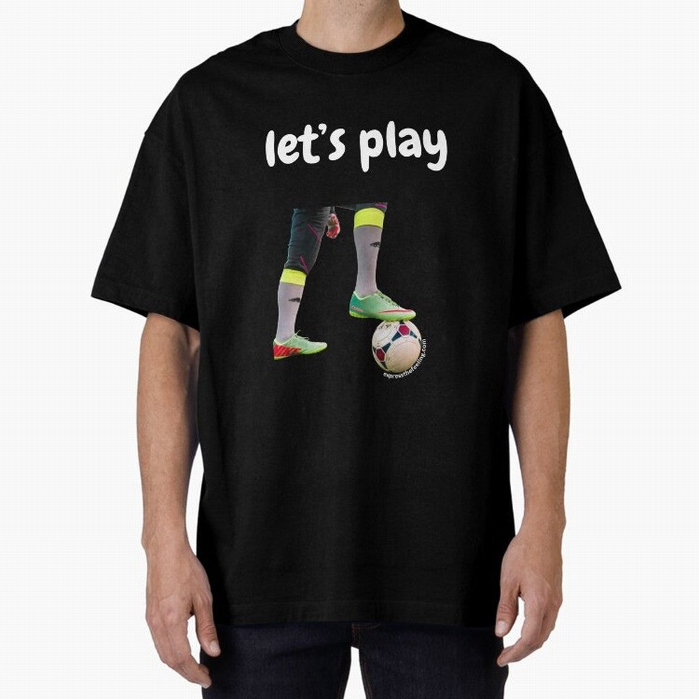 Lets play soccer Classic T-Shirt Celebrate Fan Favorites in the FIFA World Cup 2026 Journey through Mbappe and Neymar Highlights, Argentina, France and Brazil Pride, Stadium Memories, Football Loyalty, International Chants and Championship