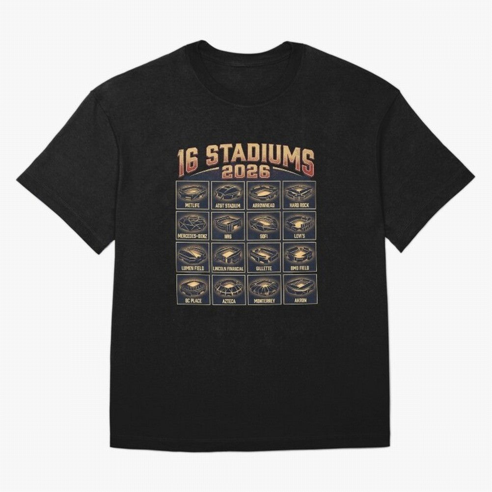 Sixteen Stadiums for 2026 World Cup Classic T-Shirt Join the Global Buzz around Match Day Hype around FIFA World Cup 2026, CR7 and Messi, England, France and Netherlands, Championship Spirit, Famous Goals, Roaring Crowds and International Football
