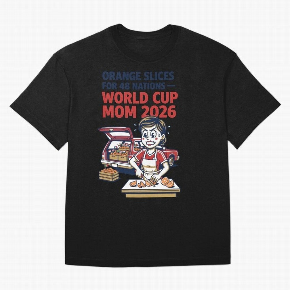 Orange Slices for 48 Nations World Cup Mom V1 Classic T-Shirt Back the Journey through FIFA World Cup 2026 USA Canada Mexico Inspired by Haaland, Germany Energy, Global Supporter Spirit, Legendary Goals, National Colors and Tournament Celebration;