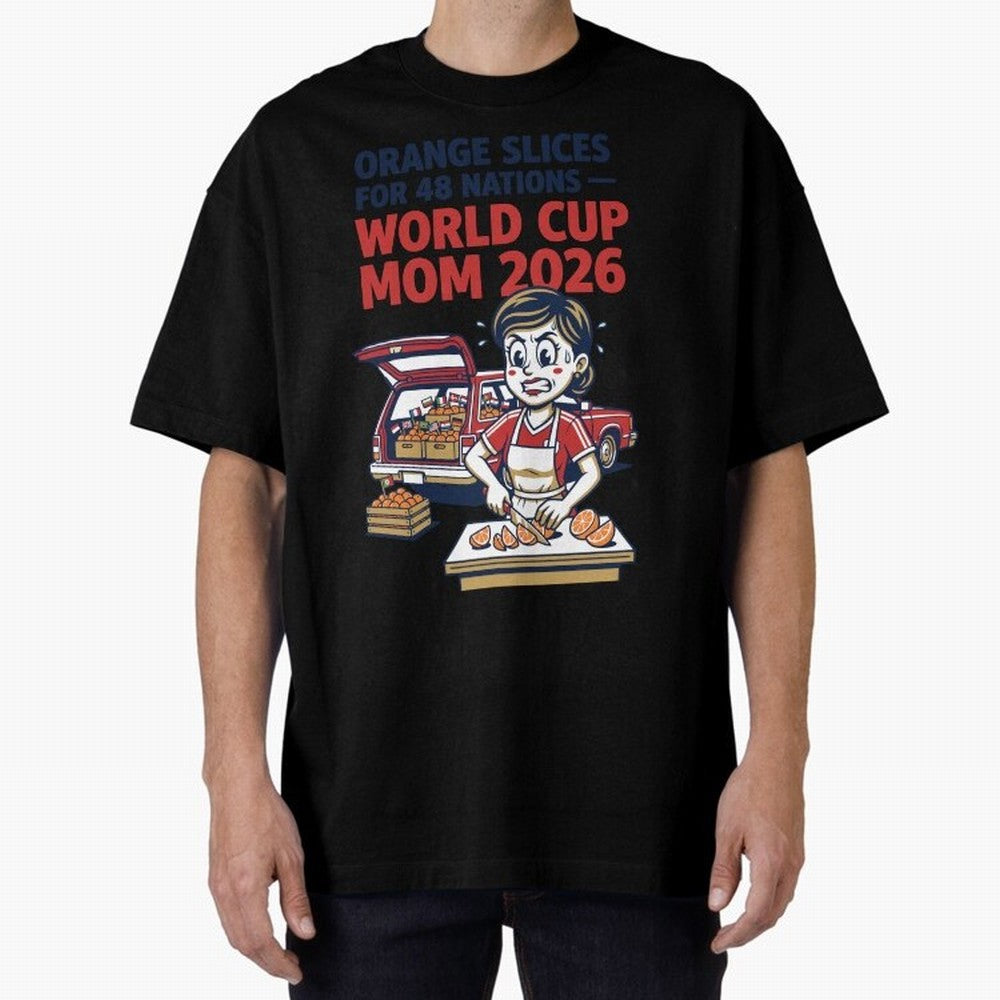 Orange Slices for 48 Nations World Cup Mom V1 Classic T-Shirt Back the Journey through FIFA World Cup 2026 USA Canada Mexico Inspired by Haaland, Germany Energy, Global Supporter Spirit, Legendary Goals, National Colors and Tournament Celebration;