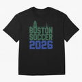 Boston Soccer 2026 Massachusetts Football Fan Classic T-Shirt Follow the Road to FIFA World Cup 2026 Spirit, Inspired by Argentina, France and Brazil, Neymar, Haaland and Cristiano Ronaldo, Football Passion, Legendary Performances, Festival Vibes