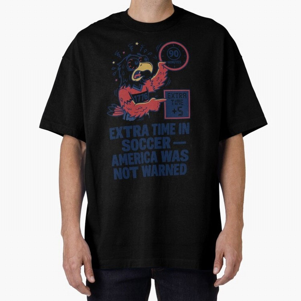 Extra Time ¡ª America Was Not Warned V2 Classic T-Shirt Bring a Champion Mindset to FIFA World Cup 2026 Group Stage Made for Cristiano Ronaldo, England Energy, Classic Soccer Heritage, Championship Pressure, Fan Loyalty and International Pride;
