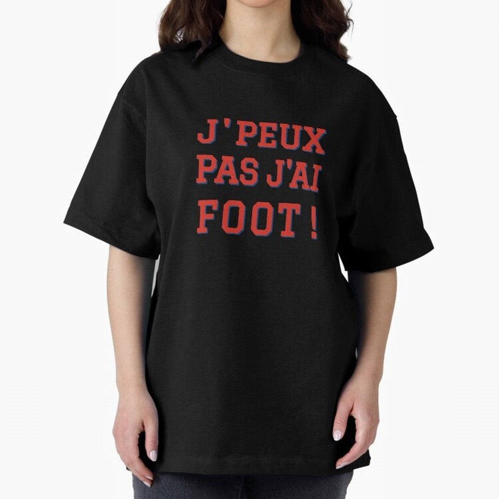 J'peux pas, j'ai foot Classic T-Shirt Experience the FIFA World Cup 2026 Group Stage Journey through Messi and Cristiano Ronaldo Highlights, Argentina and Brazil Pride, Soccer Culture, Superstar Moments, National Team Dreams and Competitive Fire;