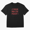 J'peux pas, j'ai foot Classic T-Shirt Experience the FIFA World Cup 2026 Group Stage Journey through Messi and Cristiano Ronaldo Highlights, Argentina and Brazil Pride, Soccer Culture, Superstar Moments, National Team Dreams and Competitive Fire;