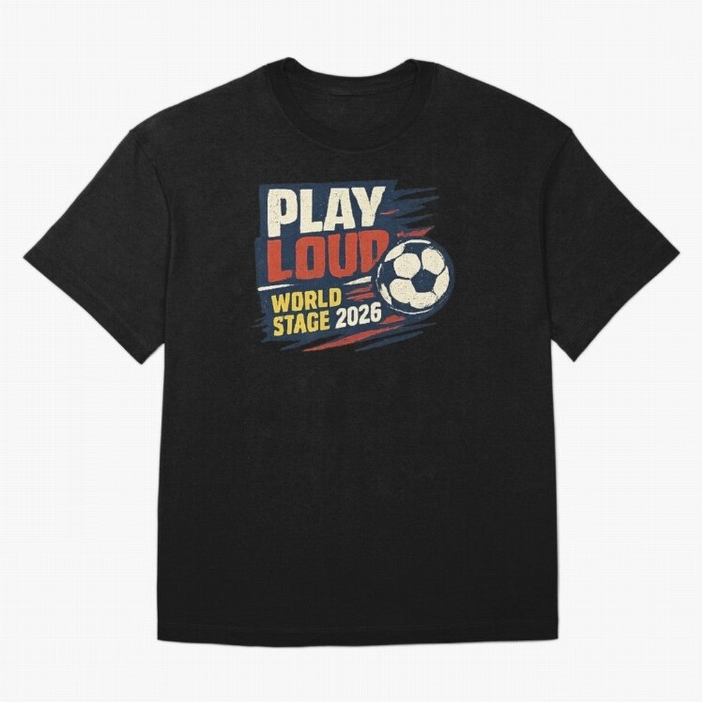 Play Loud Soccer Fan Vintage Sports Graphic 2026 Classic T-Shirt Stand Out with Spirit from FIFA World Cup 2026 Group Stage Spirit, with Brazil, Haaland, Football Passion, Legendary Performances, Festival Vibes and Supporter Community; Perfect for