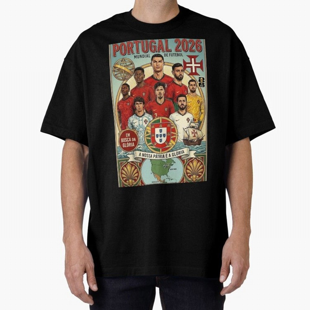 Portugal 2026 ¨C In Search of Glory Classic T-Shirt Fuel FIFA World Cup 2026 Group Stage for Fans of Messi, Neymar and Mbappe and Argentina, Bringing Stadium Chants, National Pride, Trophy Dreams and Unforgettable Football Memories; Created for