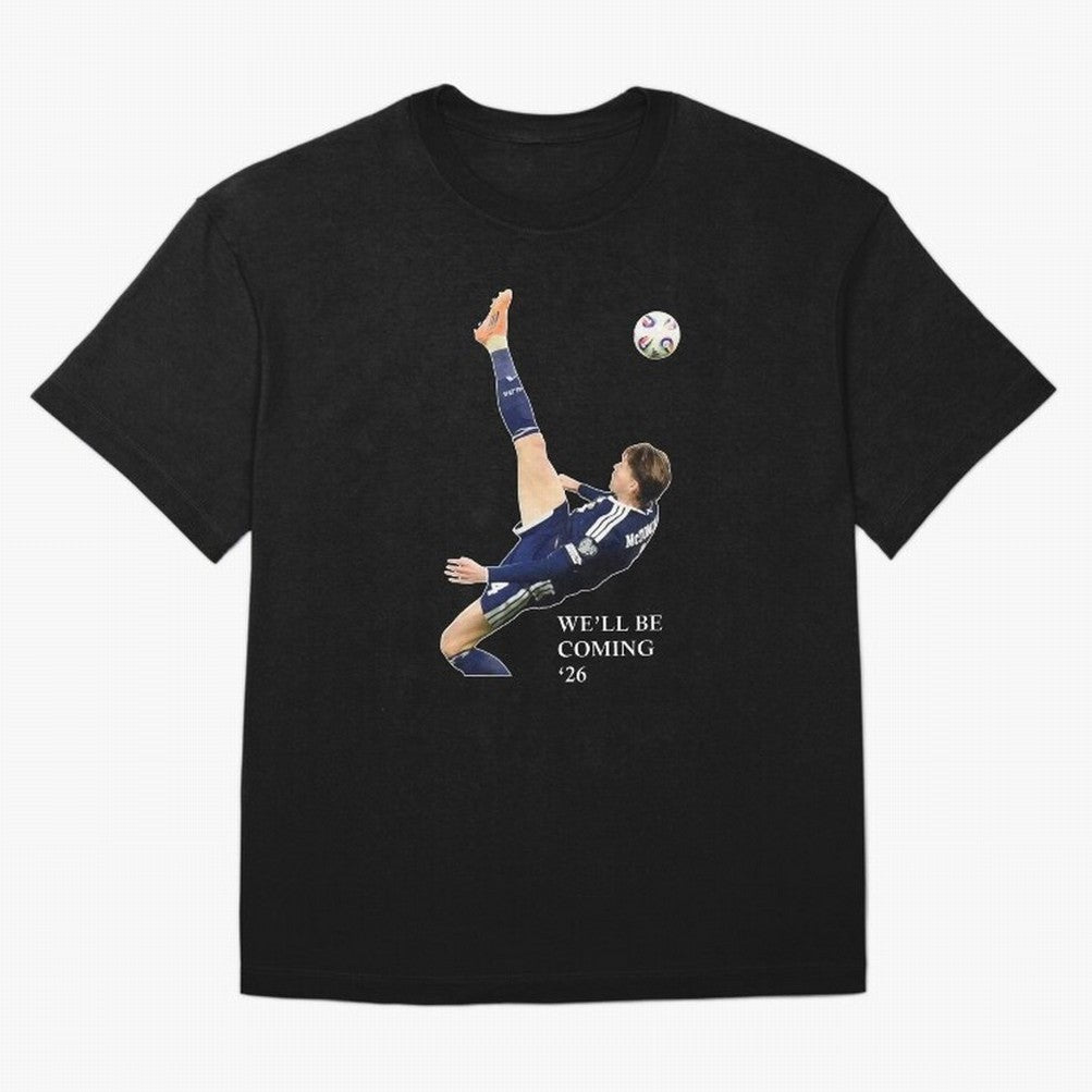 Scott McTominay We'll be coming 26 Gift For Football Lovers Classic T-Shirt Make Game Day About FIFA World Cup 2026 Group Stage Connected to Messi and Cristiano Ronaldo, Argentina Energy, Classic Soccer Heritage, Championship Pressure, Fan Loyalty
